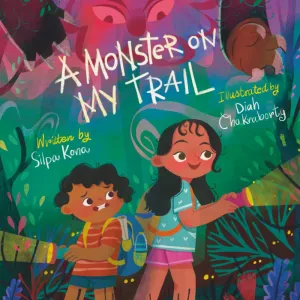 A Monster on My Trail: A Laugh-Out-Loud Nature Adventure about Becoming Fearless (The Monster Watchers) Paperback  May 19, 2025